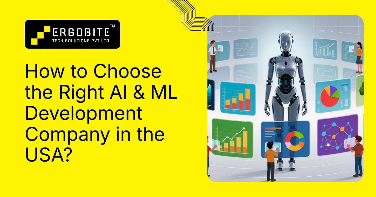 Our Blog 63 How to choose the right ai & ml development company in the usa?