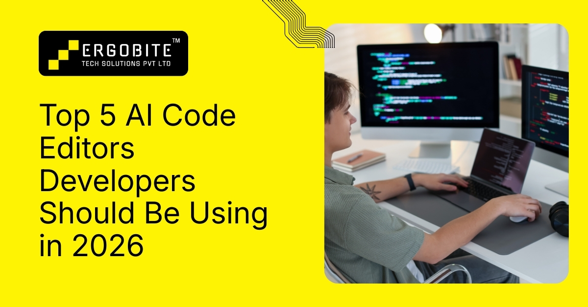 Top 5 ai code editors developers should be using in 2026