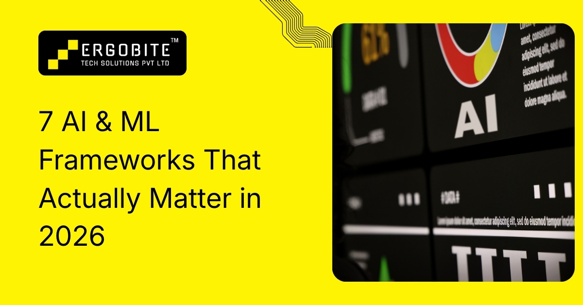 7 ai & ml frameworks that actually matter in 2026